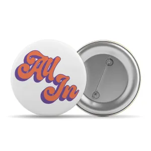 3" All In Button